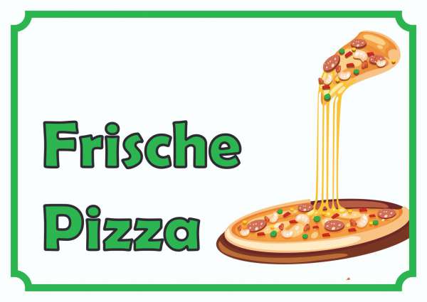 Frische Pizza Schild