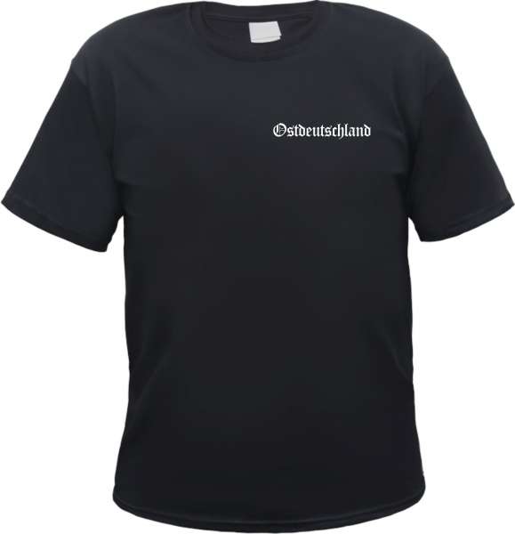 Ostdeutschland T-Shirt - Altdeutsch - Brustdruck - Tee Shirt