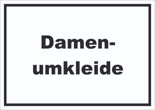 Damenumkleide Schild mit Text waagerecht