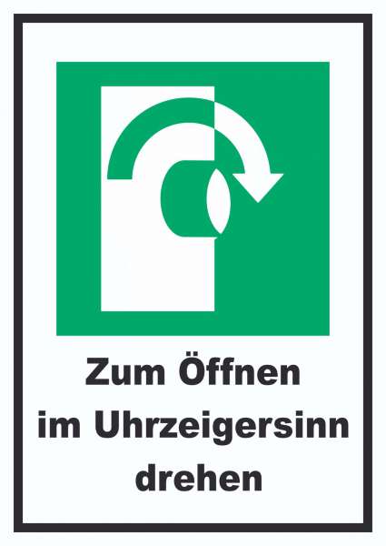 Zum Öffnen im Uhrzeigersinn drehen Schild