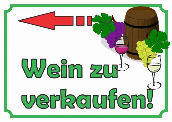 Wein zu verkaufen links Schild