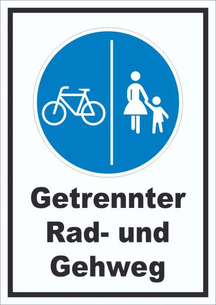 Schild Getrennter Rad- und Gehweg