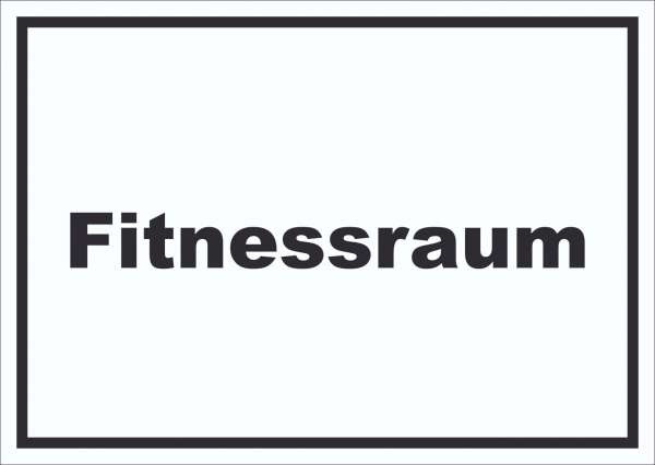 Fitnessraum Schild mit Text Sport Fit waagerecht
