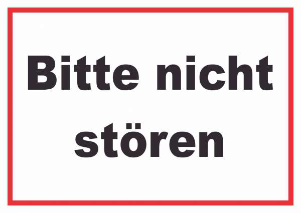 Bitte nicht stören Schild