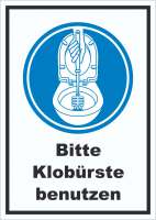 Bitte Klobürste benutzen Schild Bitte Klobürste benutzen Schild
