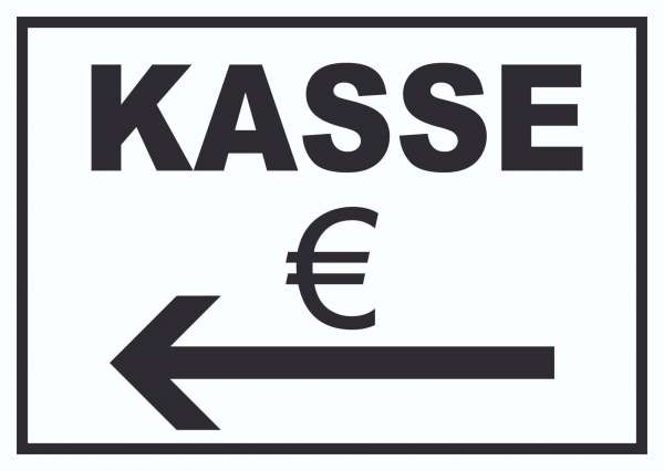 Kasse links Schild