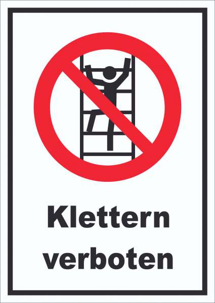 Schild Klettern verboten