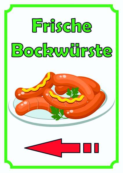 Frische Bockwürste Verkaufsschild Schild hochkant mit Pfeil nach links