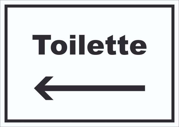 Toilette Schild mit Text und Richtungspfeil links Klo WC waagerecht