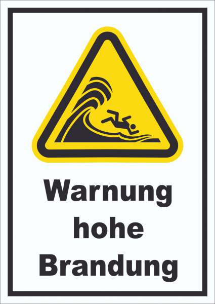 Schild Warnung hohe Brandung