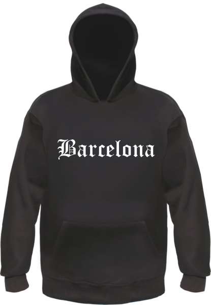 Barcelona Kapuzensweatshirt - Altdeutsch bedruckt - Hoodie Kapuzenpullover