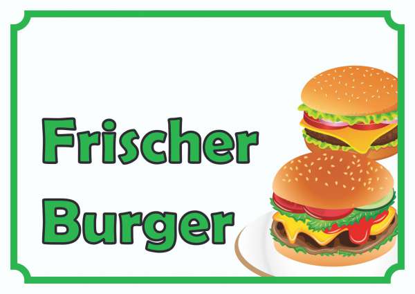 Frischer Burger Schild