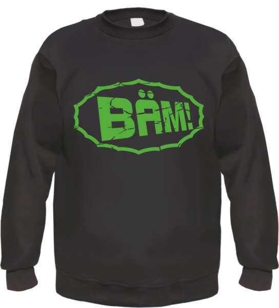 Bäm Sweatshirt - bedruckt - Pullover