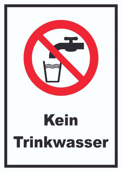 Kein Trinkwasser Schild Nicht Trinken