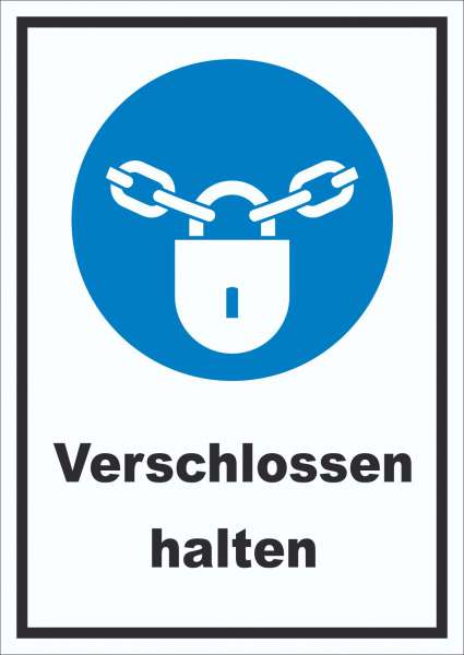 Verschlossen halten Schild