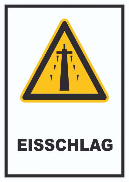 Eisschlag Schild