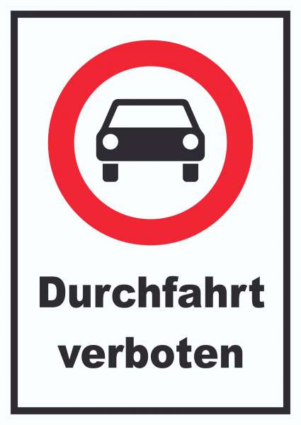 Durchfahrt verboten PKW Symbol Schild