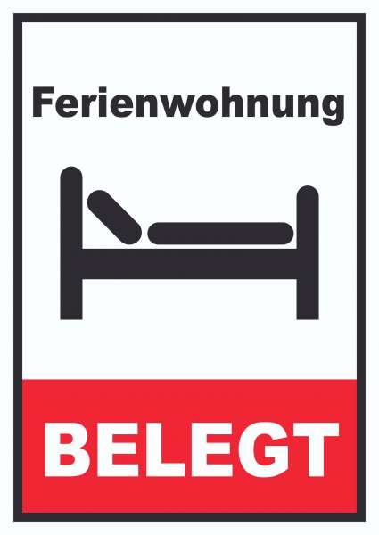 Ferienwohnung belegt Hochkant Schild