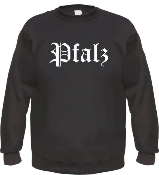 Pfalz Sweatshirt - Altdeutsch - bedruckt - Pullover