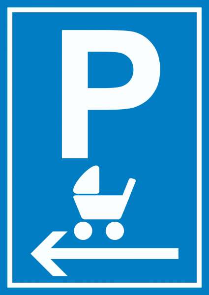 Kinderwagen Parkplatz links Schild