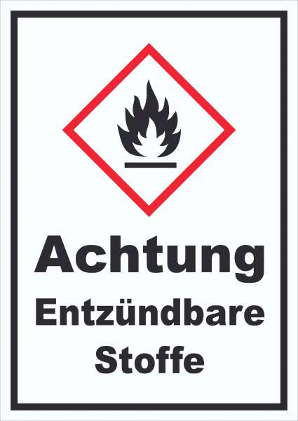 Schild Entzündbare Stoffe Flamme hochkant